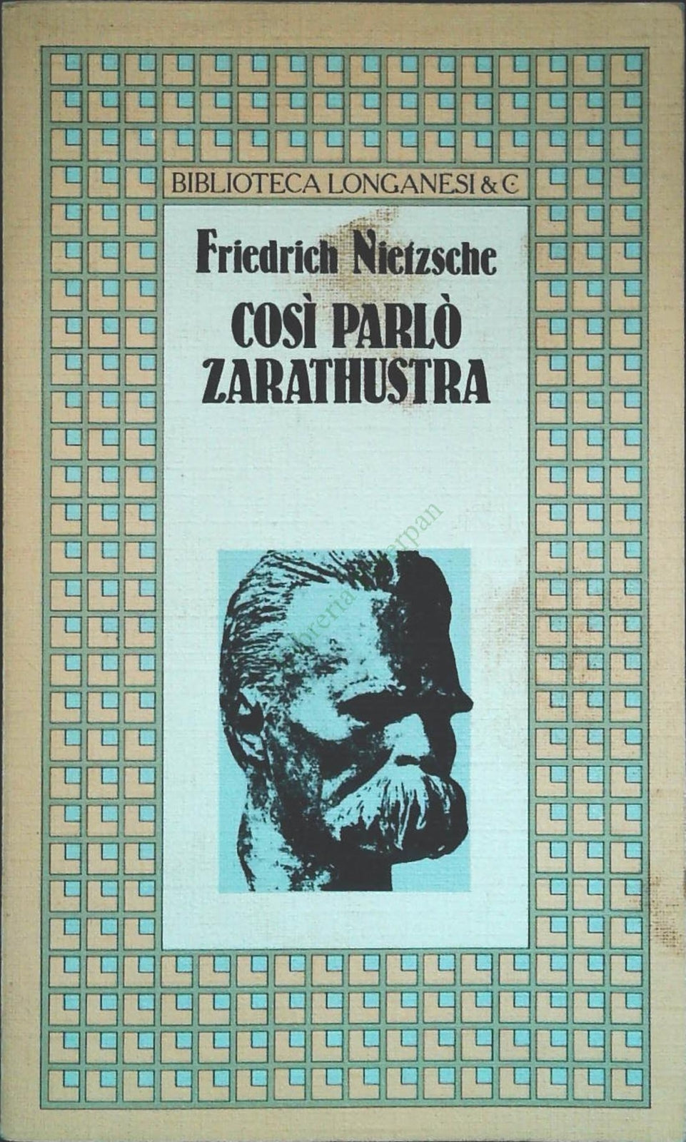 COSI' PARLO' ZARATHUSTRA - FRIEDIRICH NIETZSCHE