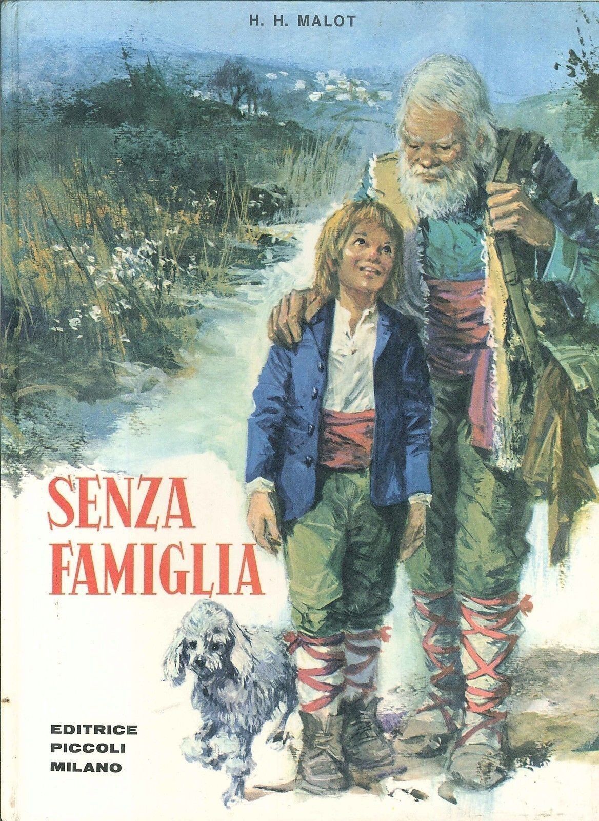 SENZA FAMIGLIA - H. H. MALOT