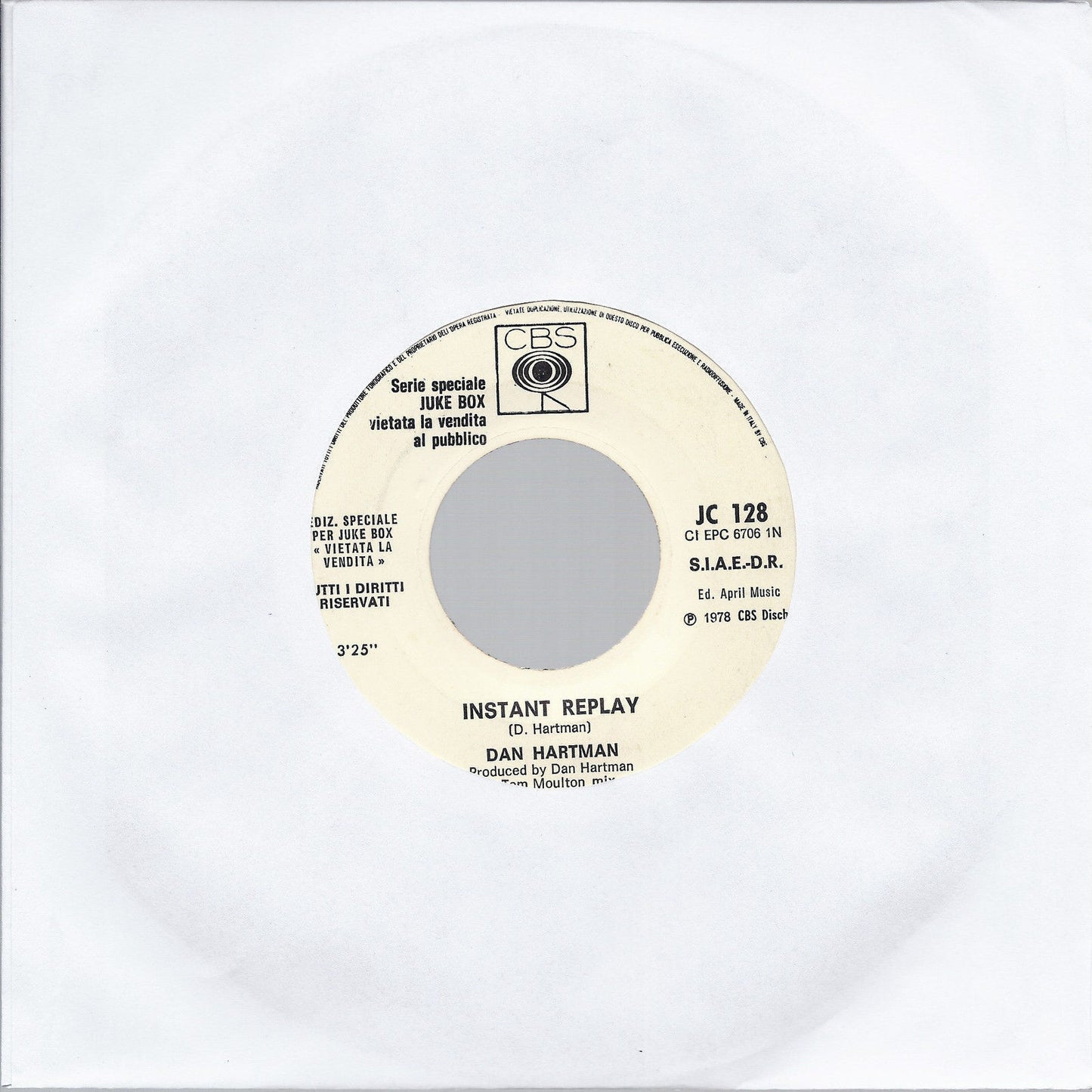 INSTANT REPLAY # DAN HARTMAN -- ALIVE AGAIN # CHICAGO - Edizione per Juke Box