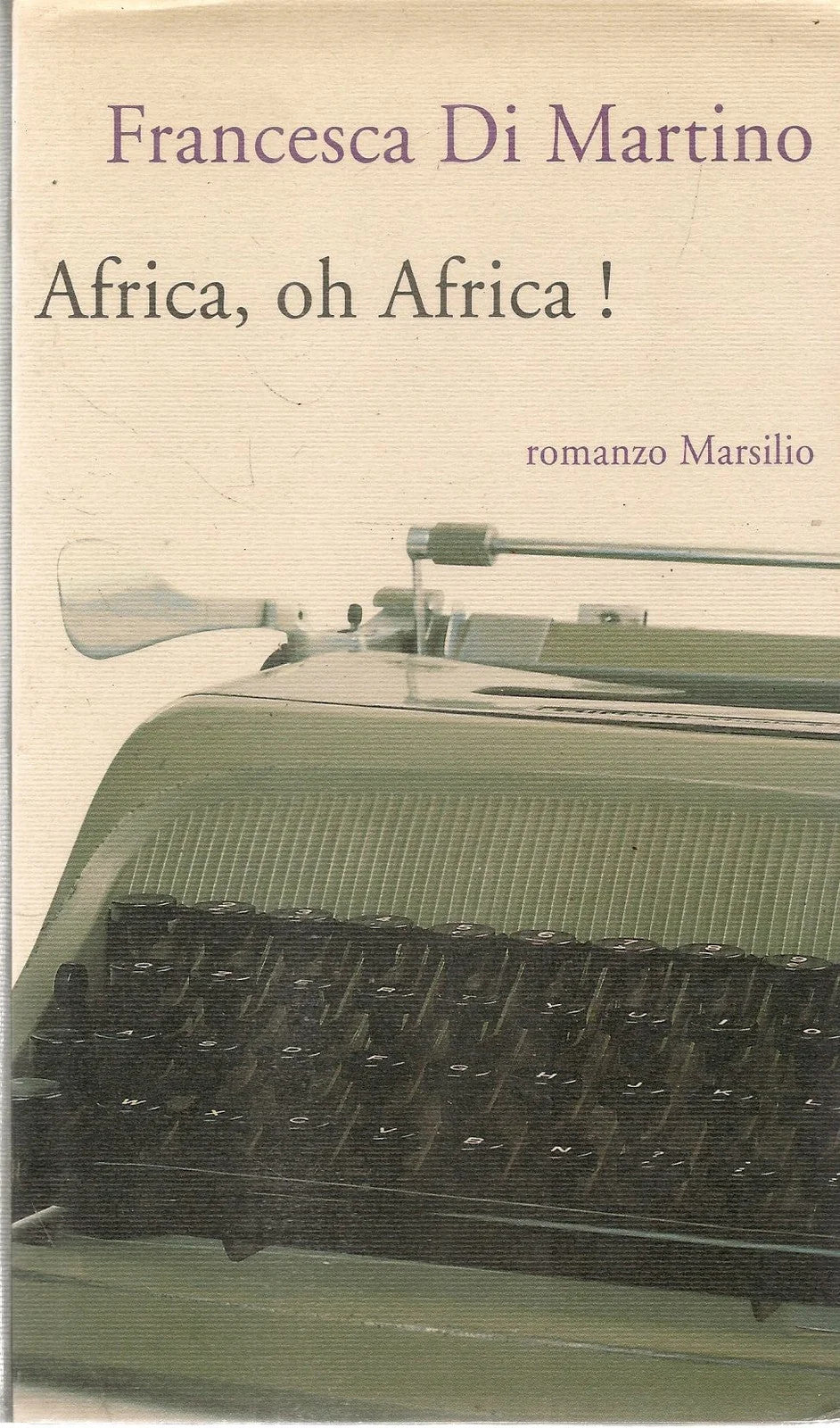 AFRICA HO AFRICA - FRANCESCA DI MARTINO