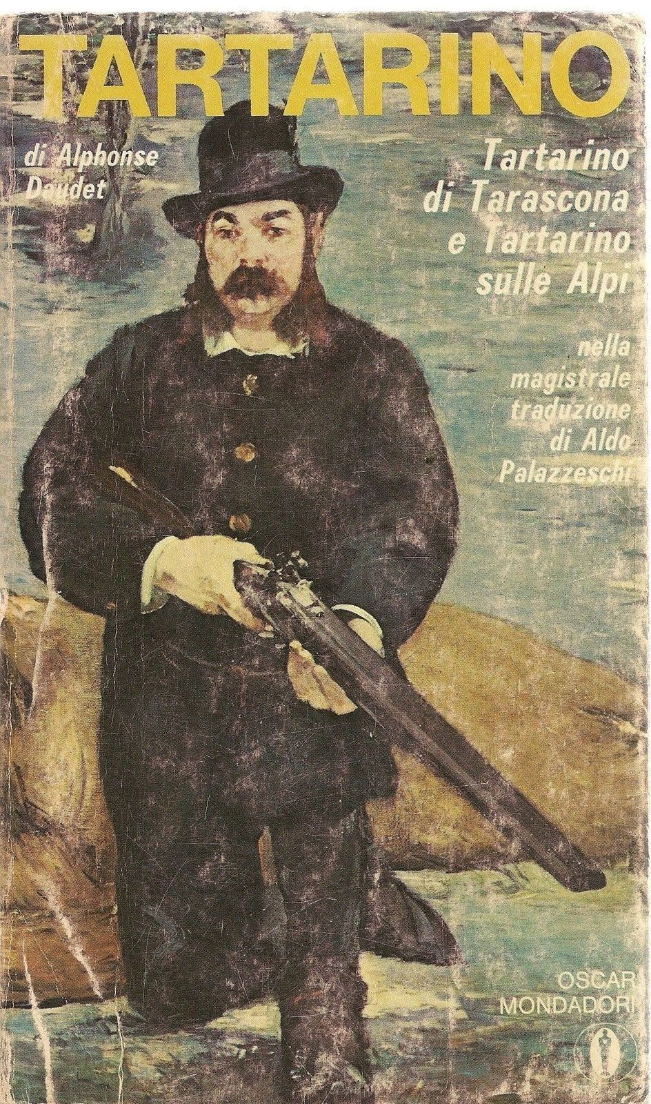 TARTARINO DI TARASCONA TARTARINO SULLE ALPI - ALPHONSE DAUDET
