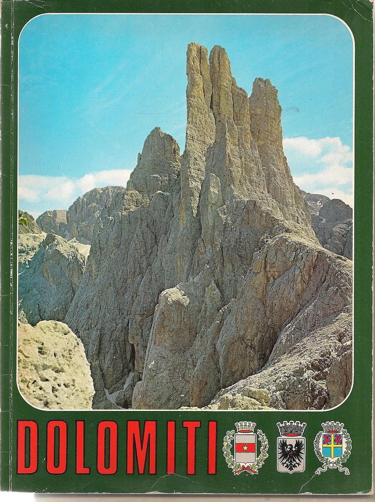 DOLOMITI GUIDA TURISTICA VERE FOTO A COLORI - OREMPULLER