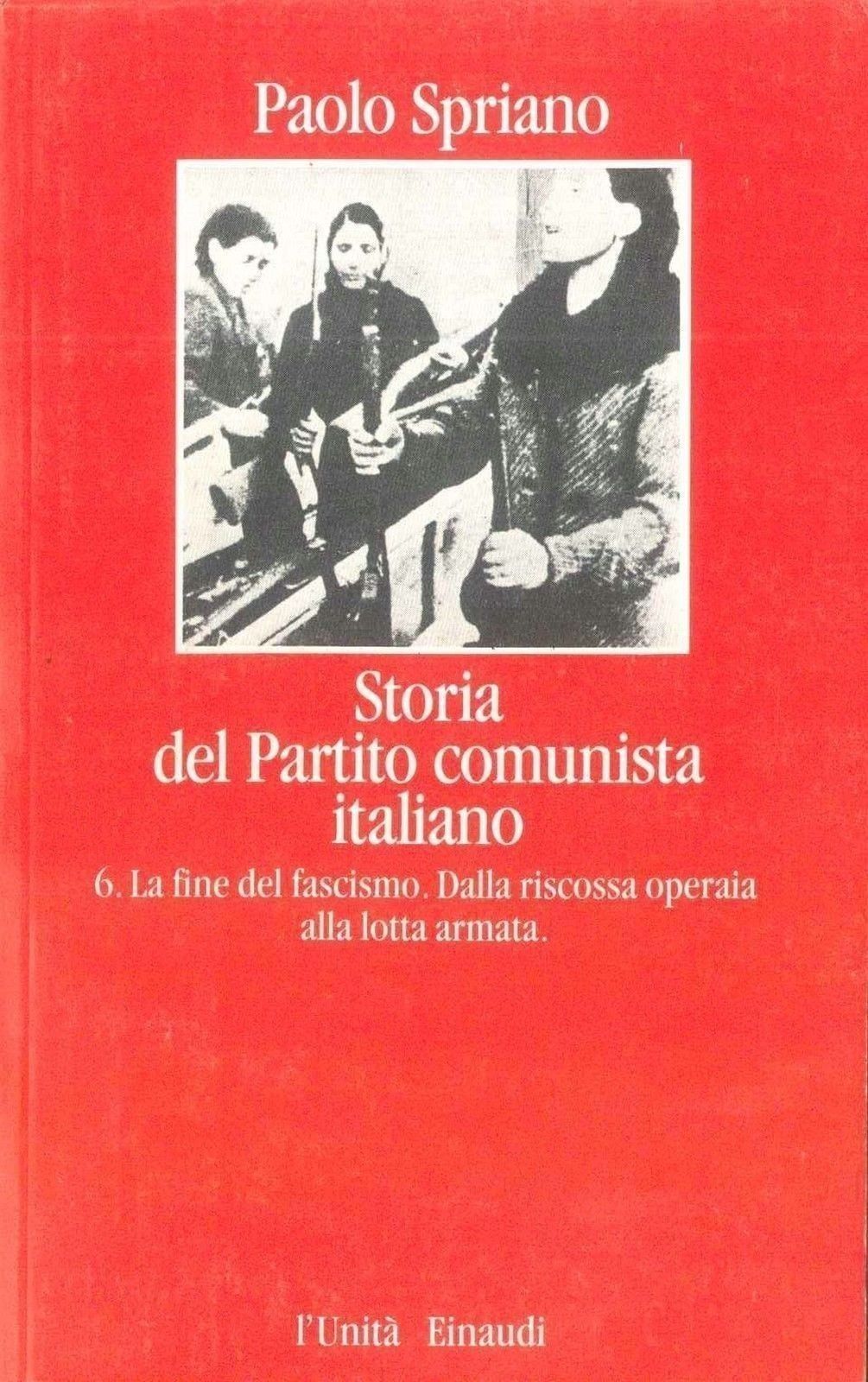 STORIA PARTITO COMUNISTA ITAL. - VOL VIII° - PAOLO SPRIANO