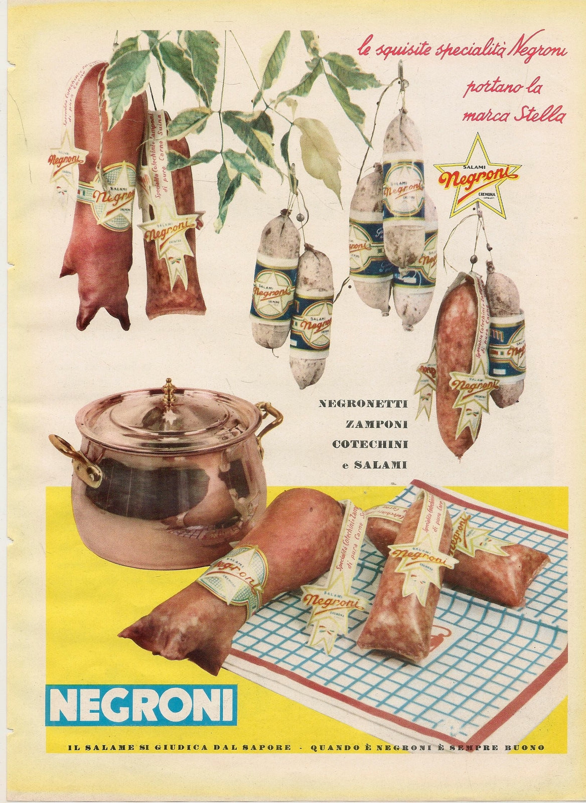 NEGRONI. IL SALAME SI GIUDICA DAL SAPORE - ADVERTISING