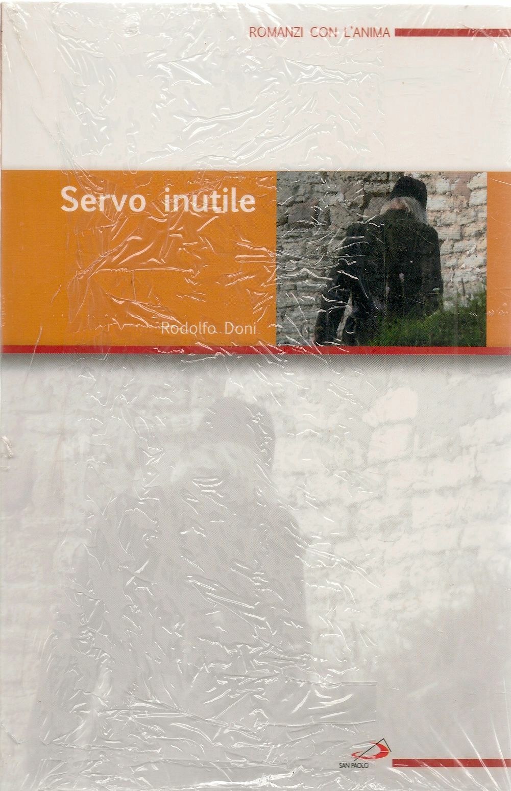 SERVO INUTILE - RODOLFO DONI - ROMANZI CON L'ANIMA