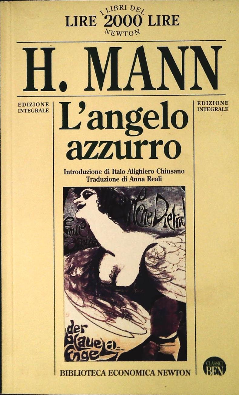 L'ANGELO AZZURRO - HEINRICH MANN - NEWTON 1995 - OUTLET DEL LIBRO