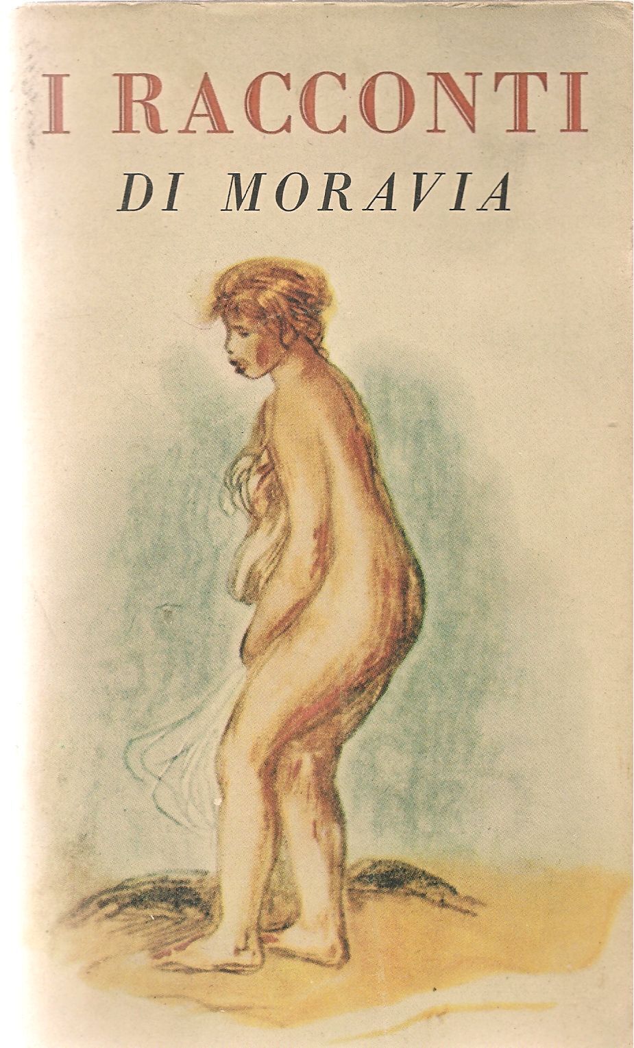 I RACCONTI DI MORAVIA - CDE 1974 - VOLUME PRIMO