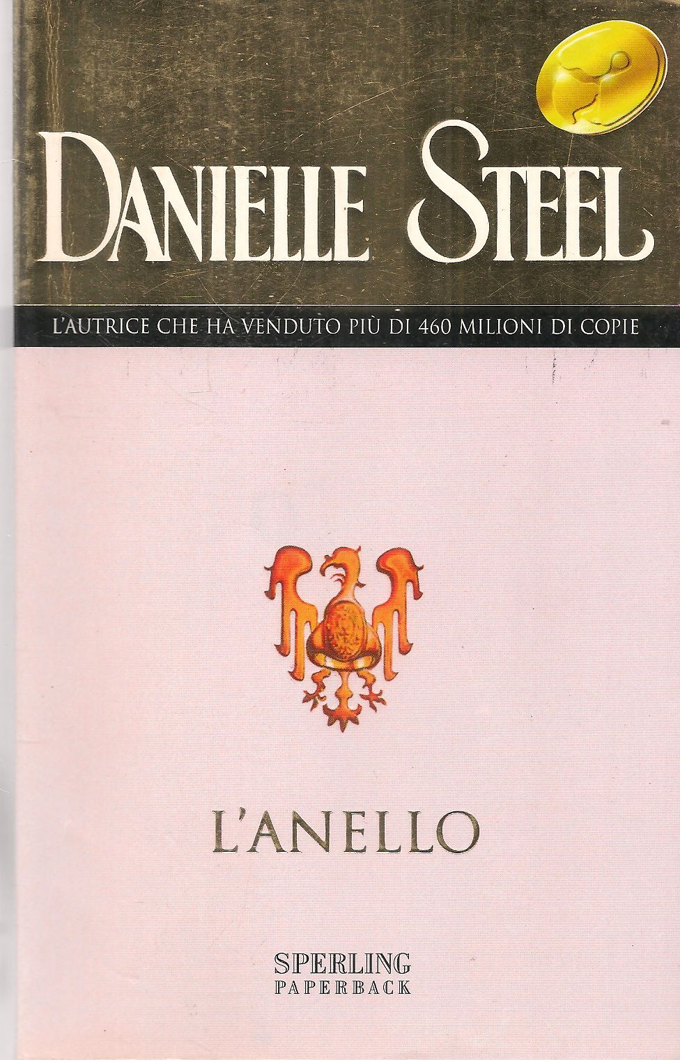L'ANELLO - DANIELLE STEEL - SPERLING PAPAERBACK 2003