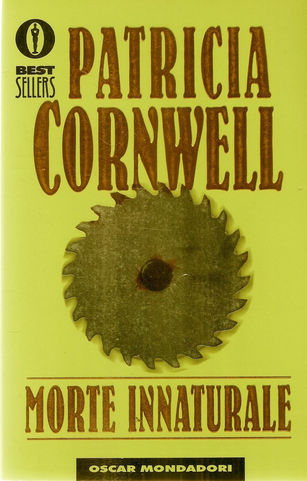 MORTE INNATURALE - PATRICIA CORNWELL - OSCAR MONDADORI 2001