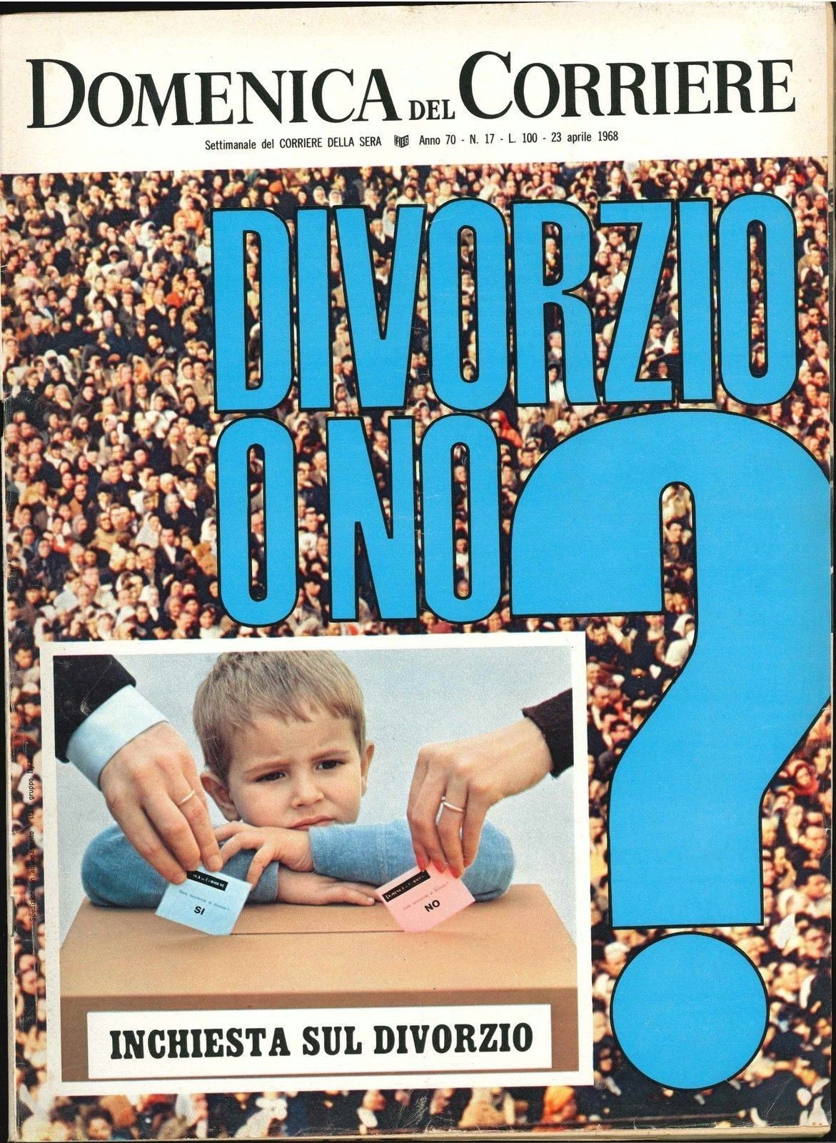 DOMENICA DEL CORRIERE N 17 - 23 APRILE 1968