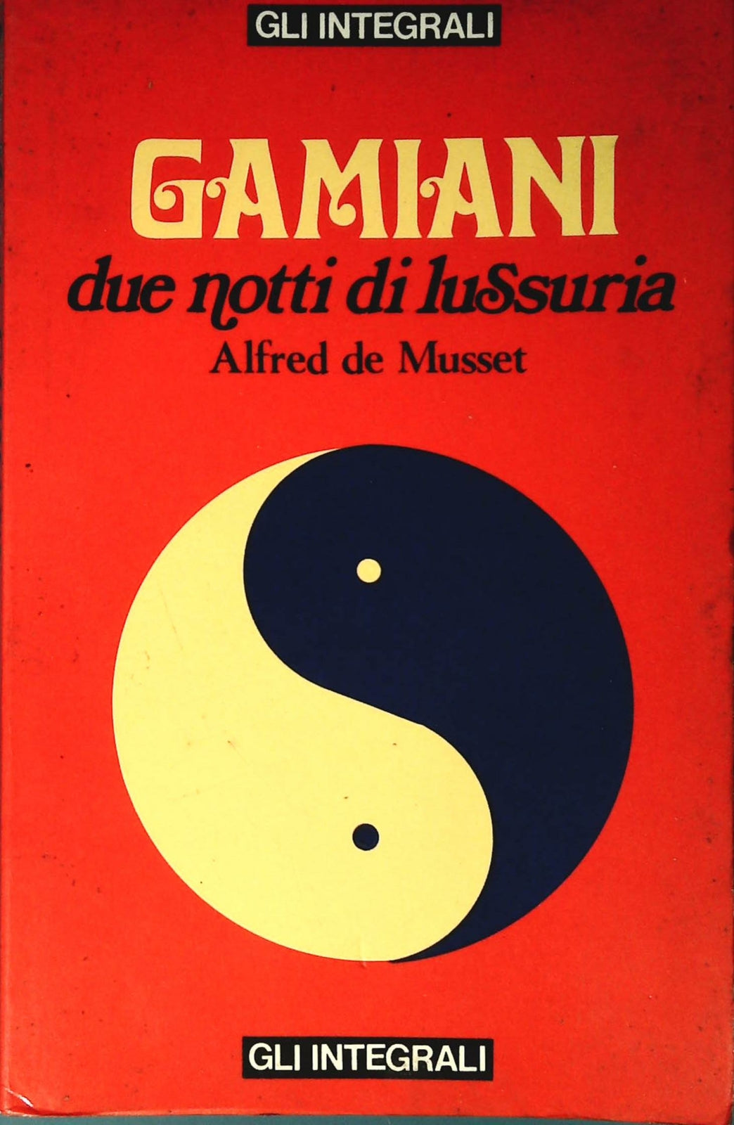 ANNESSO GAMIANI DUE NOTTI DI LUSSURIA - ALFRED DE MSSET