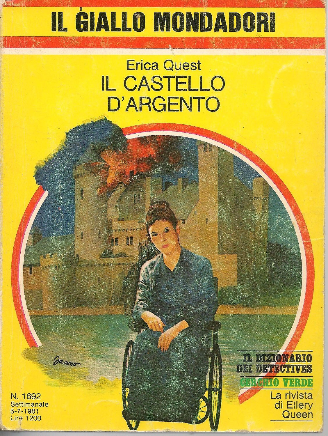 IL CASTELLO D'ARGENTO - ERICA QUEST - GIALLO MONDADORI N. 1692