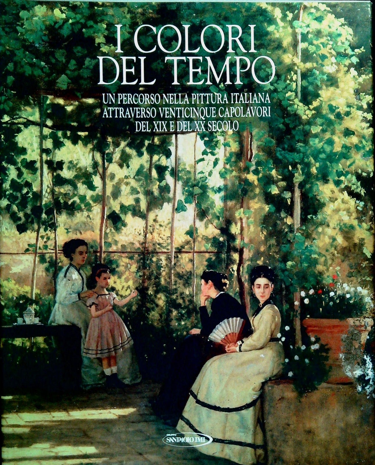 I COLORI DEL TEMPO. UN PERCORSO NELLA PITTURA ITALIANA
