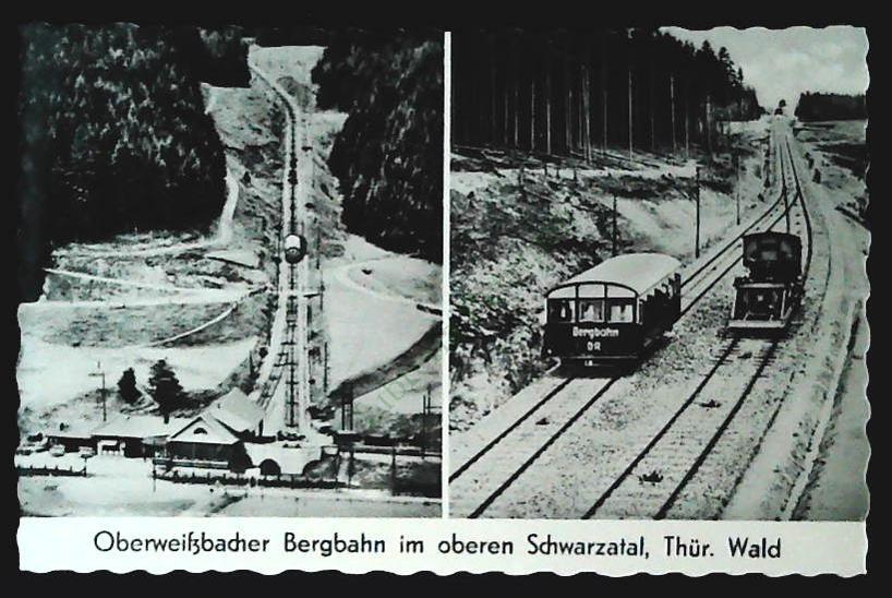 OBERWEISSBACHER BERG BAHN IM OBEREN SCHWARZATAL - THUR - WALD - NV