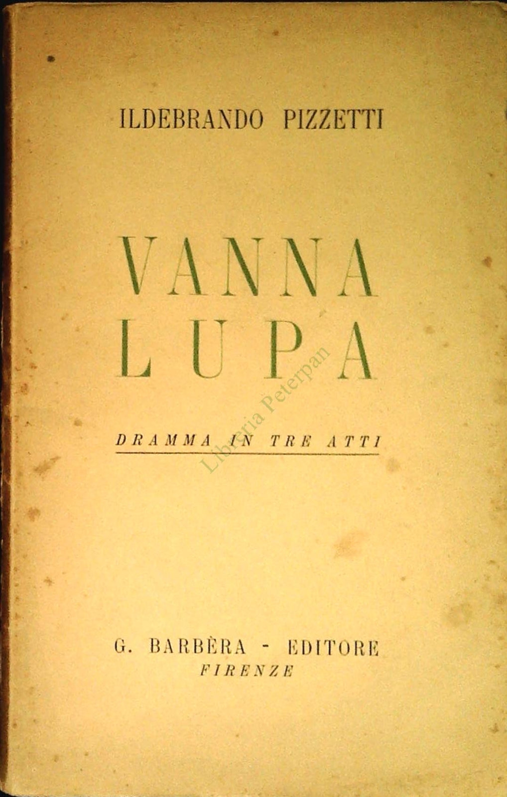 VANNA LUPA - ILDEBRANDO PIZZETTI