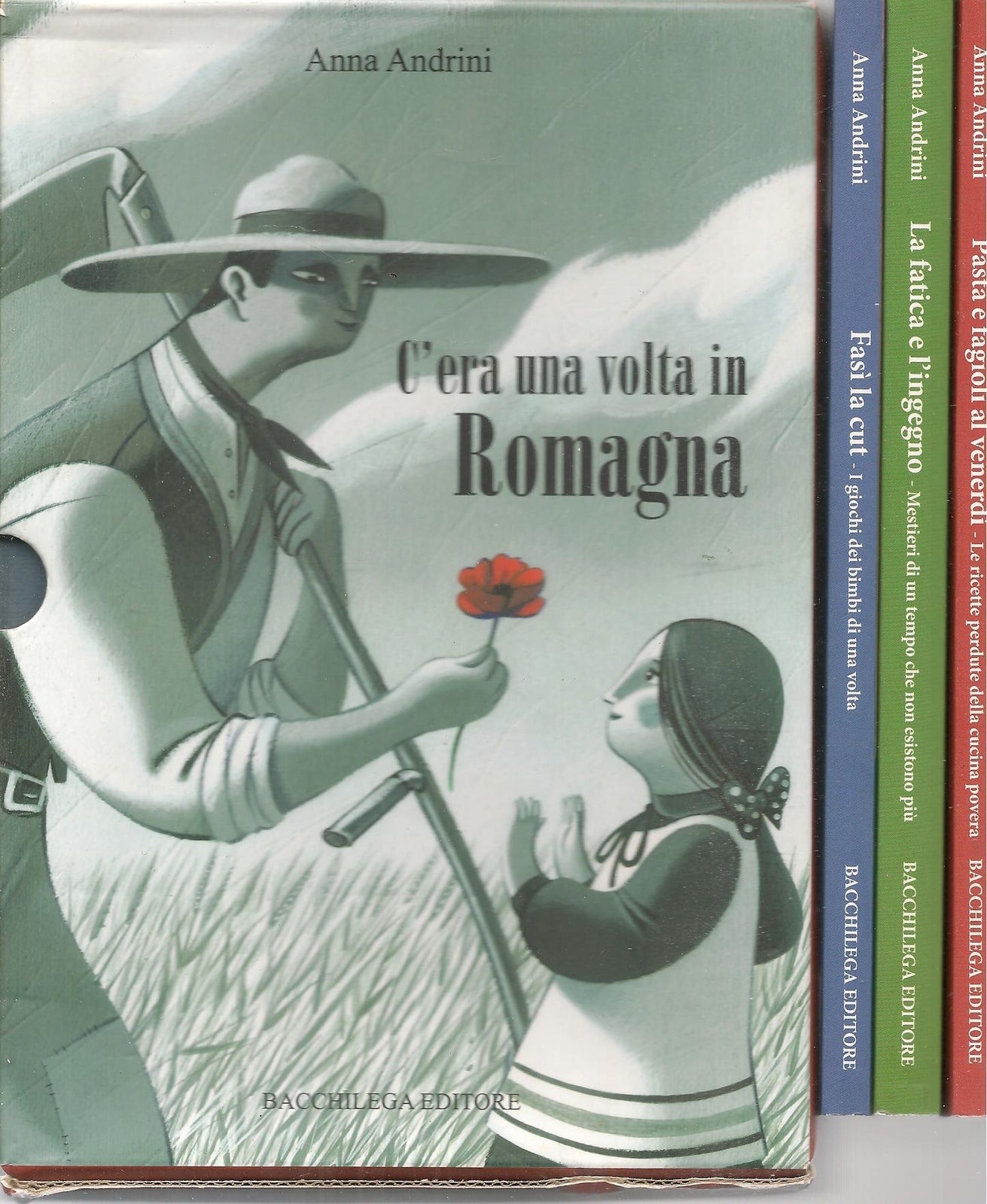 C'ERA UNA VOLTA IN ROMAGNA - ANNA ANDRINI