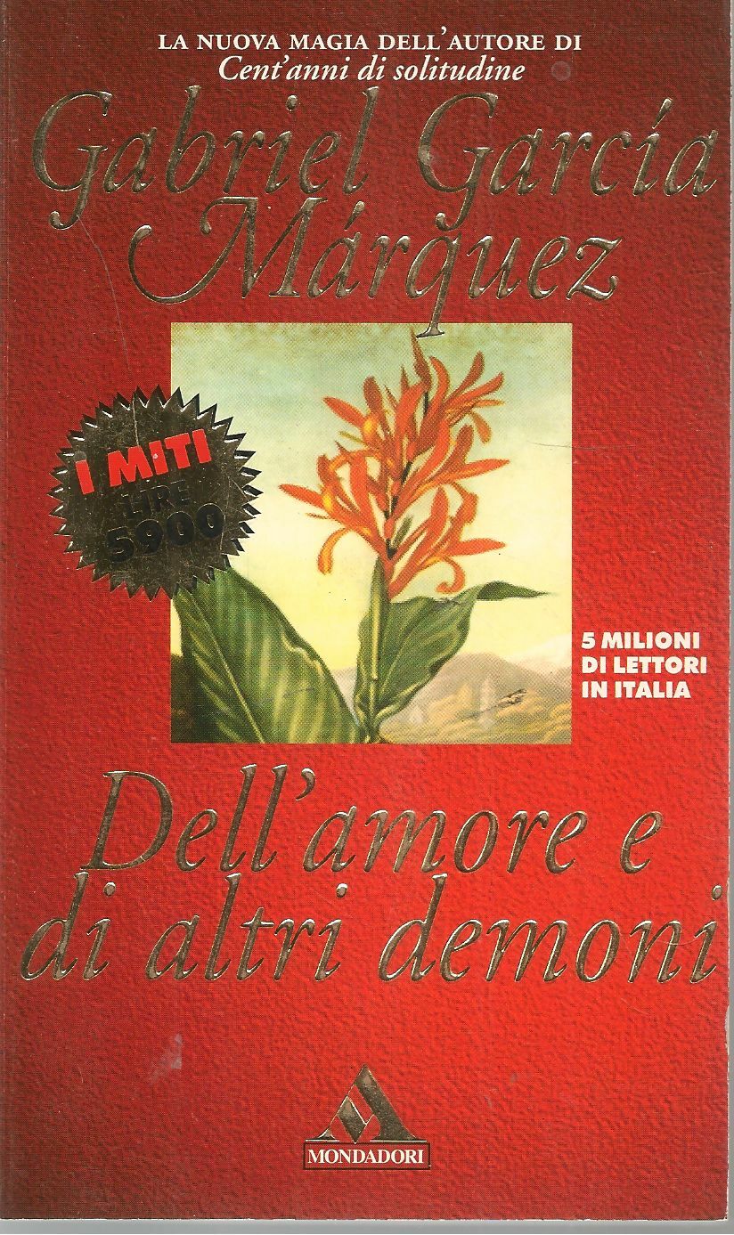 DELL'AMORE E DI ALTRI DEMONI - GABRIEL GARCIA MARQUEZ