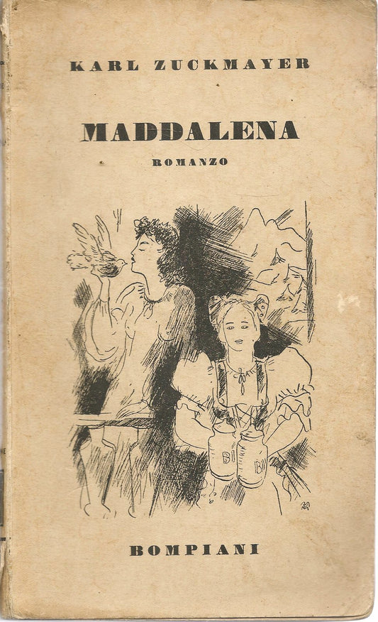MADDALENA - KARL ZUCKMAYER