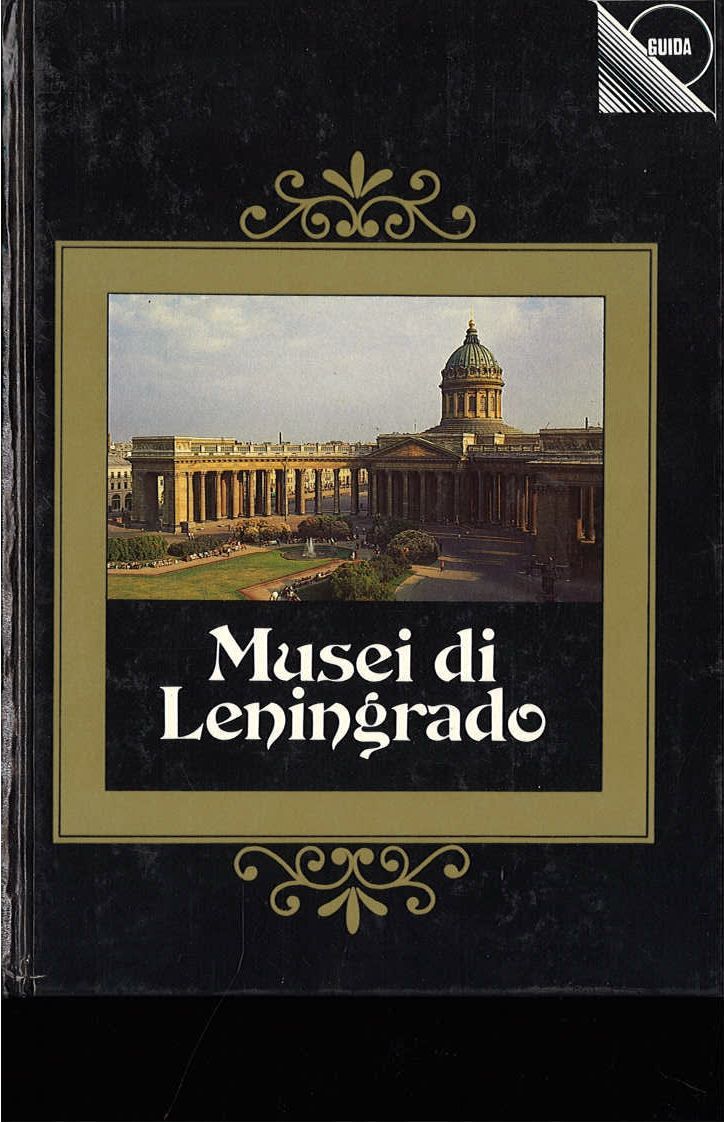 MUSEI DI LENINGRADO - ED. RADUGA 1986