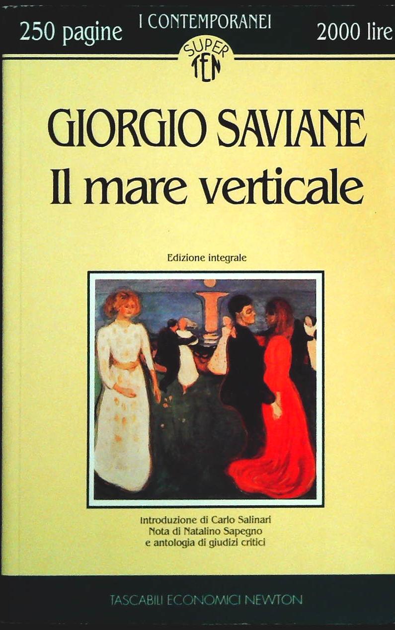 IL MARE VERTICALE - GIORGIO SAVIANE - NEWTON 1994 - OUTLET DELL IBRO