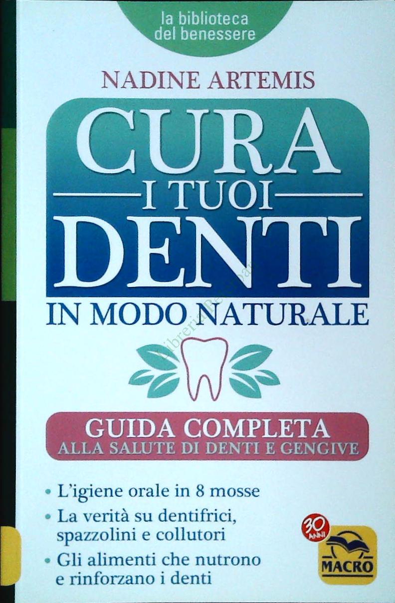 CURA I TUOI DENTI - NADINE ARTEMIS