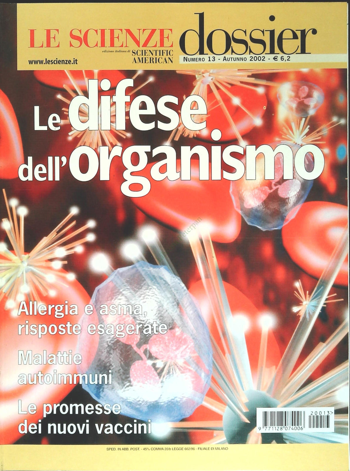 LE SCIENZE N. 13 - AUTUNNO 2002 - LE DIFESE DELL'ORGANISMO