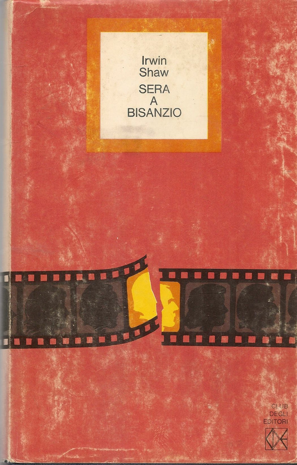 SERA A BISANZIO - IRWING SHAW