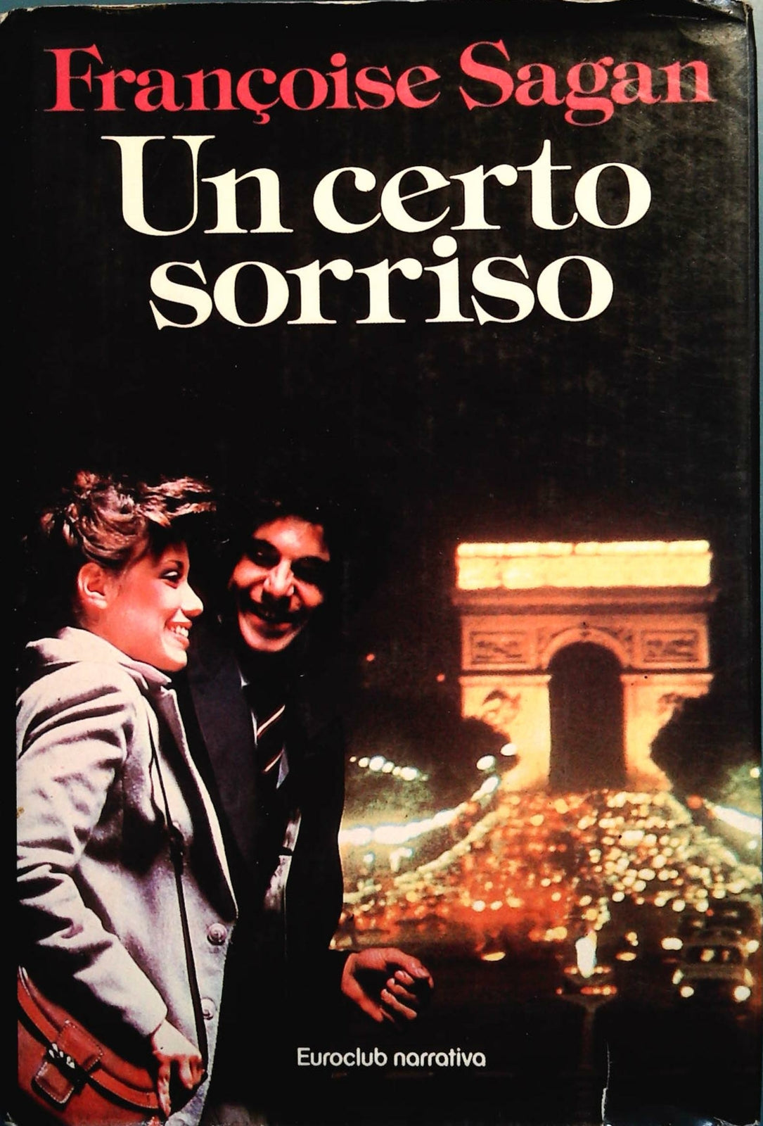 UN CERTO SORRISO - FRANCOISE SAGAN - EUROCLUB 1981