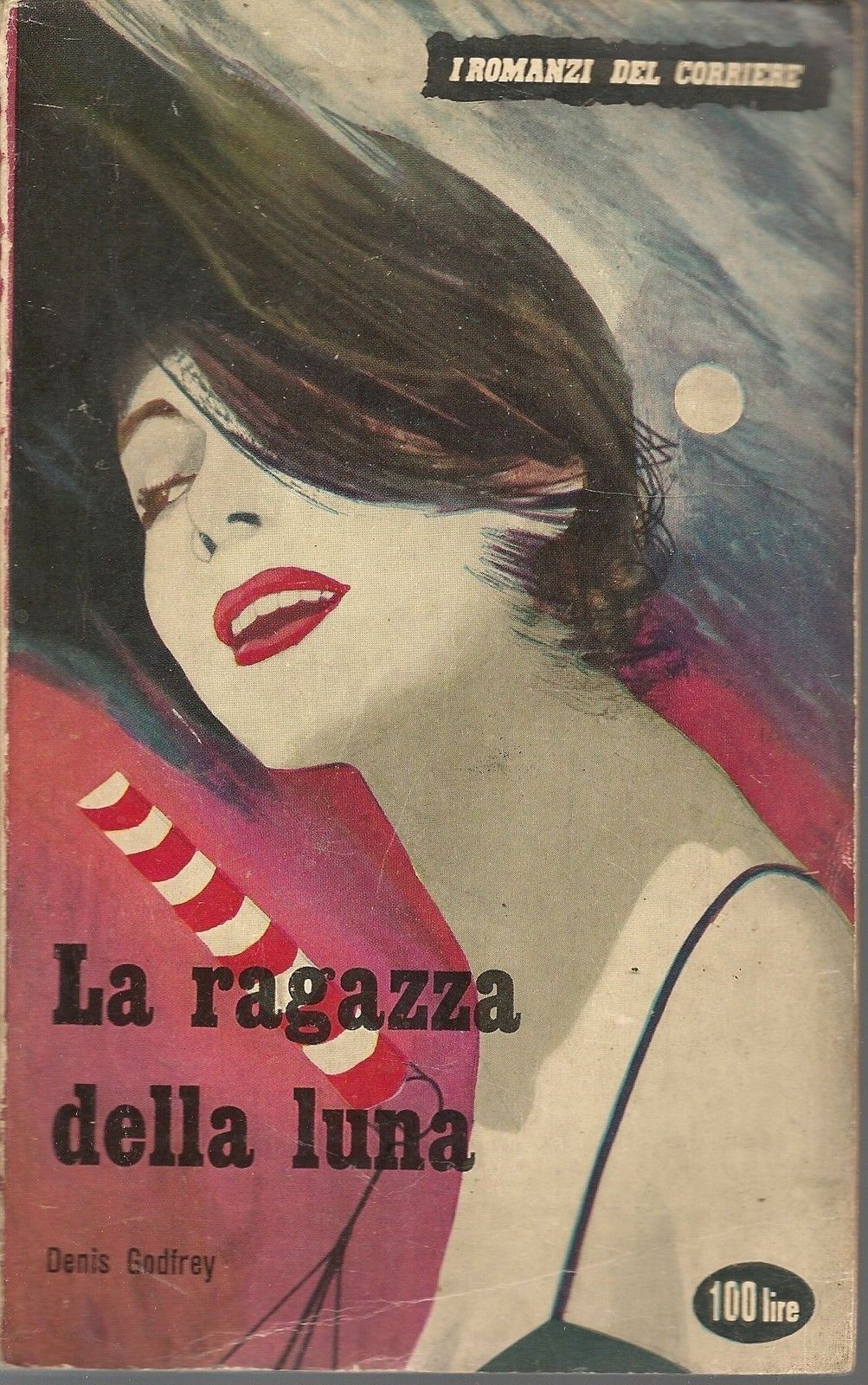 LA RAGAZZA DELLA LUNA - DENIS GODFREY