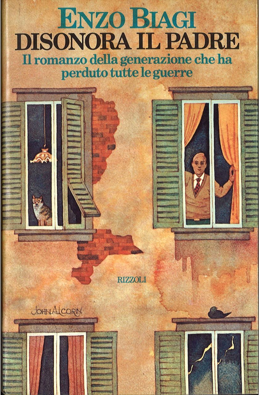 DISONORA IL PADRE - ENZO BIAGI