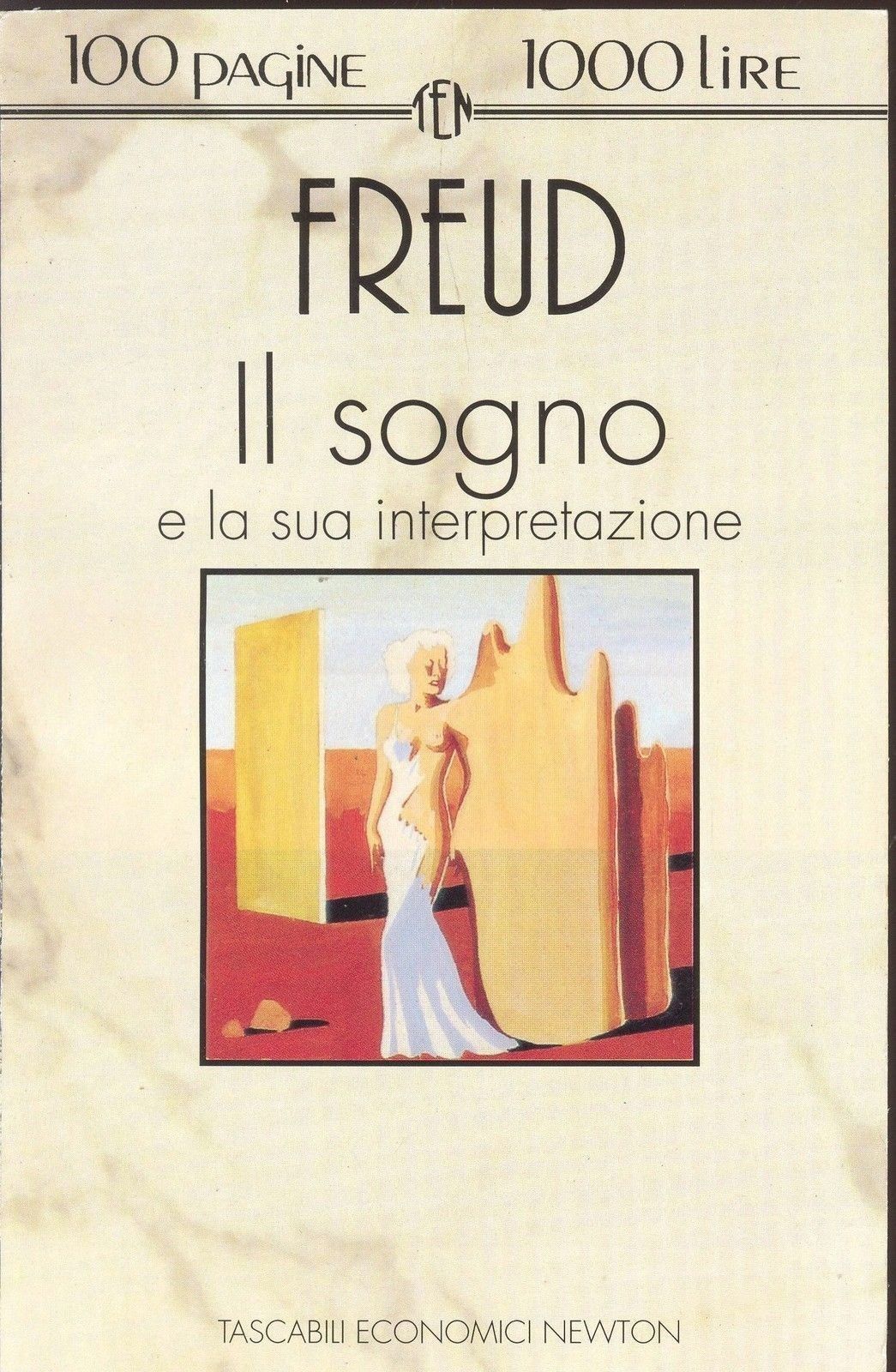 IL SOGNO E LA SUA INTERPRETAZIONE - FREUD