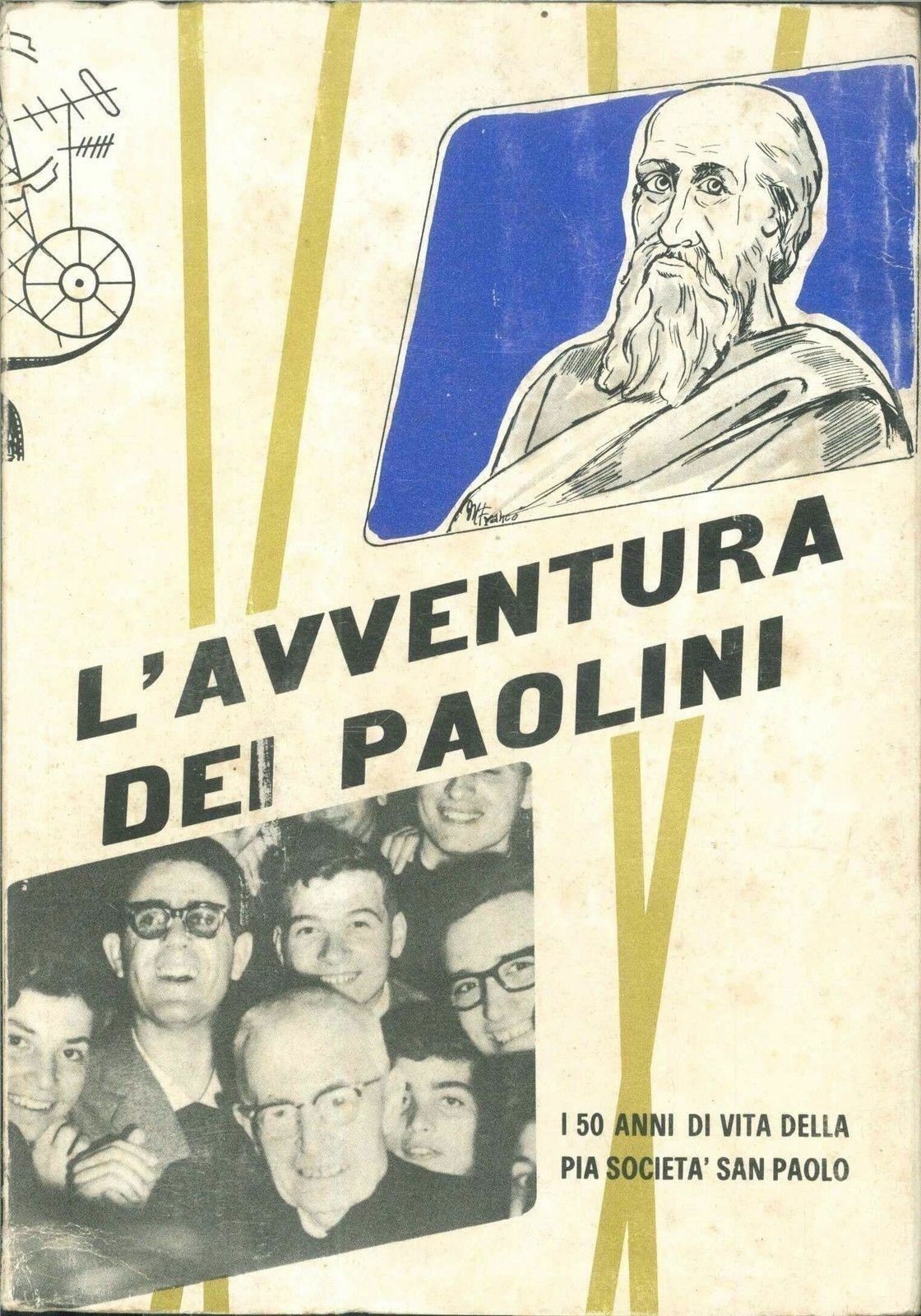 L'AVVENTURA DEI PAOLINI - PIERGIORGIO BERETTA
