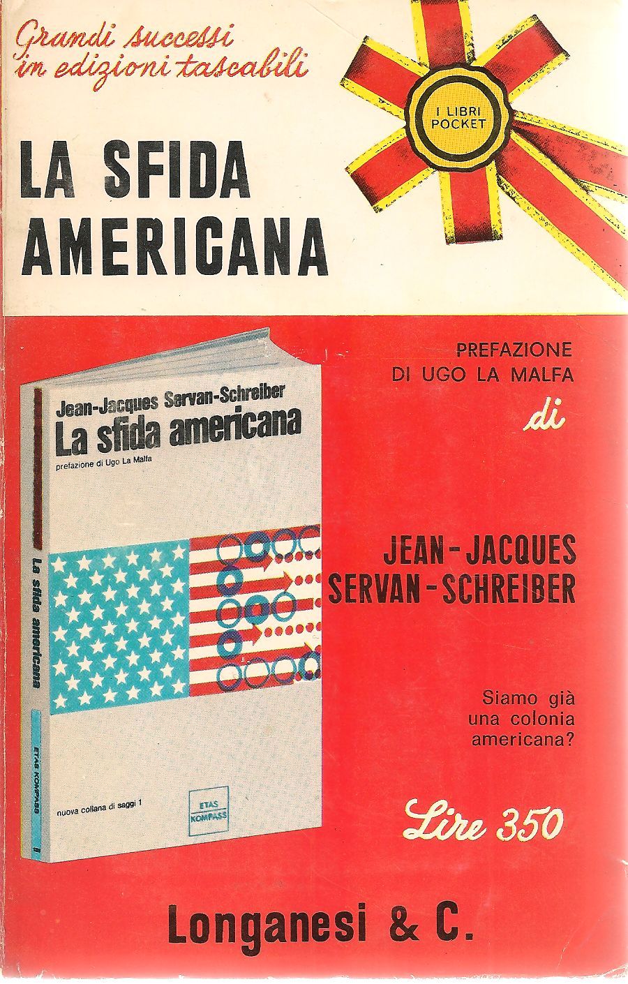 LA SFIDA AMERICANA - JEAN-JACQUES SERVAN-SCHREIBER