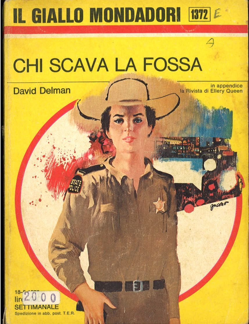 CHI SCAVA LA FOSSA - DAVID DELMAN - GIALLO MONDADORI N.1372