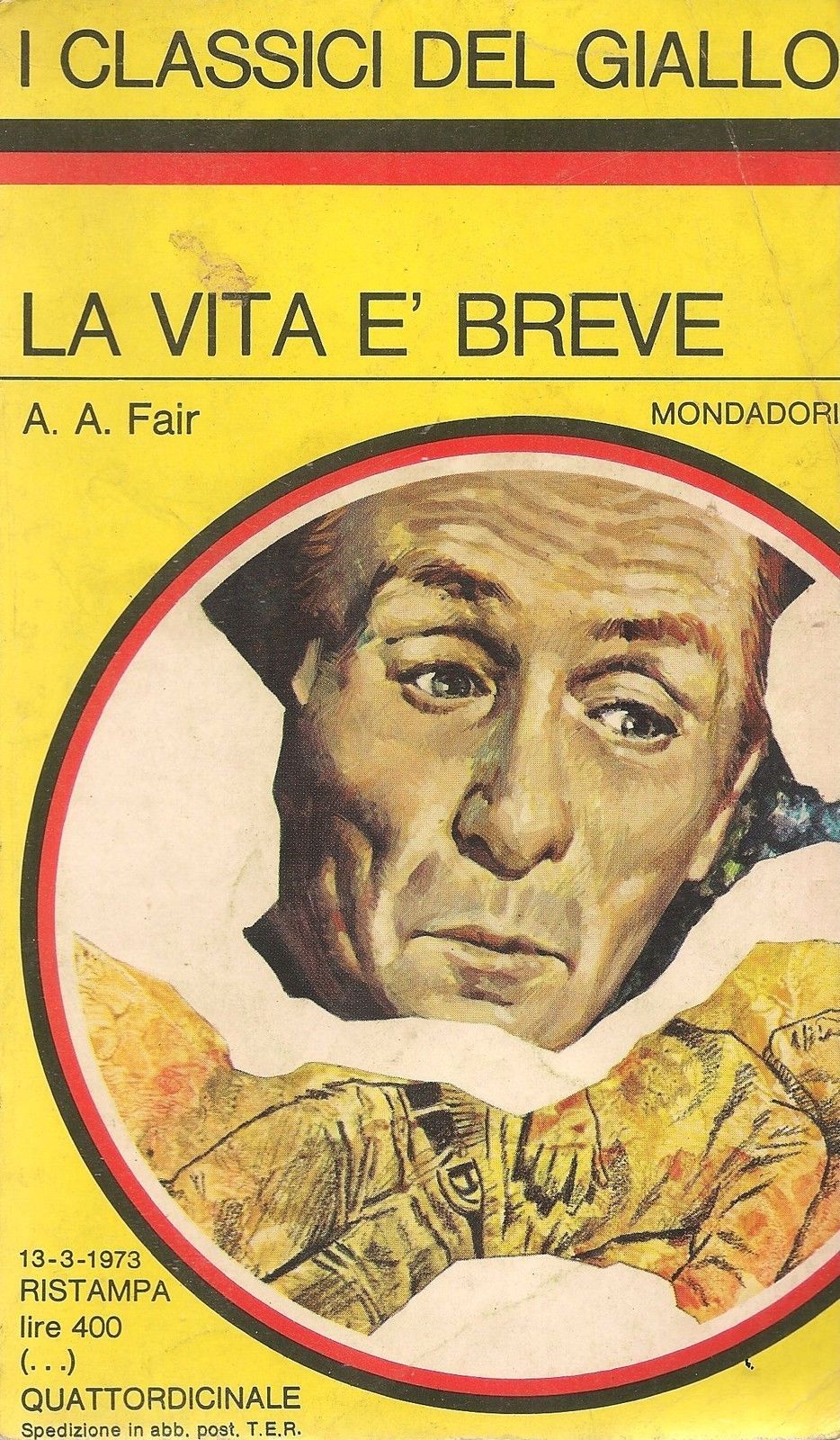 LA VITA E' BREVE - A.A. FLAIR I CLASSI DEL GIALLO