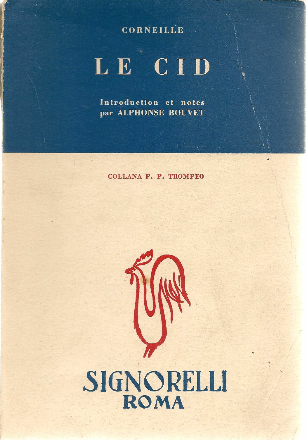 LE CID - PIERRE CRONEILLE - FRENXCH TEXT