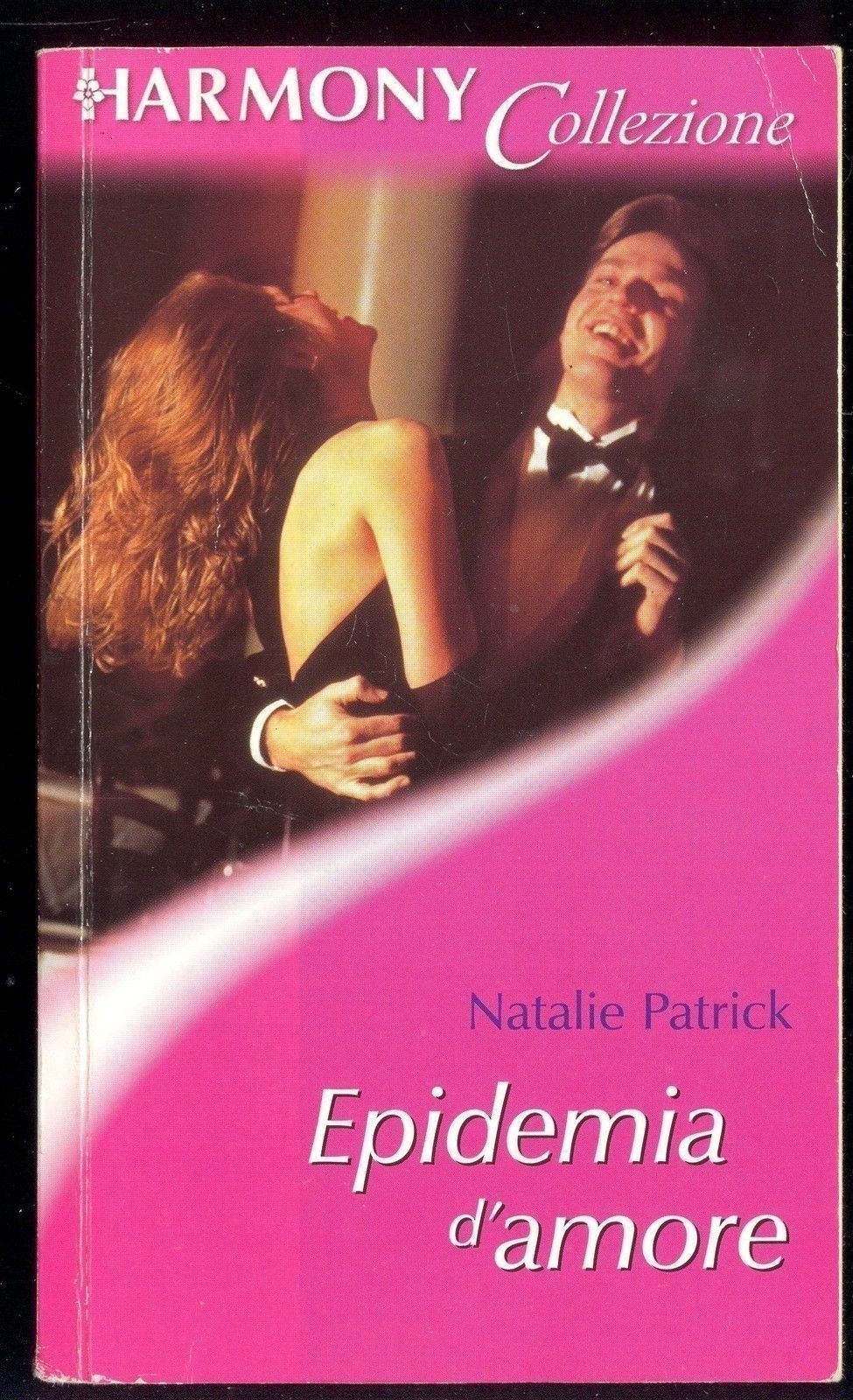 EPIDEMIA D'AMORE - NATALIE PATRICK - HARMONY COLLEZIONE - OUTLET DEL LIBRO