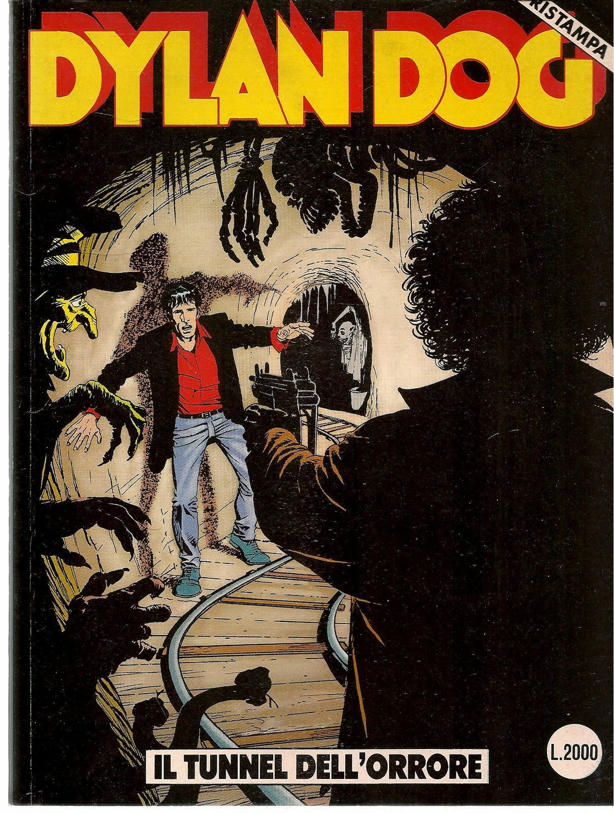 DYLAN DOG N- 22 RISTAMPA - IL TUNNELL DELL'ORRORE