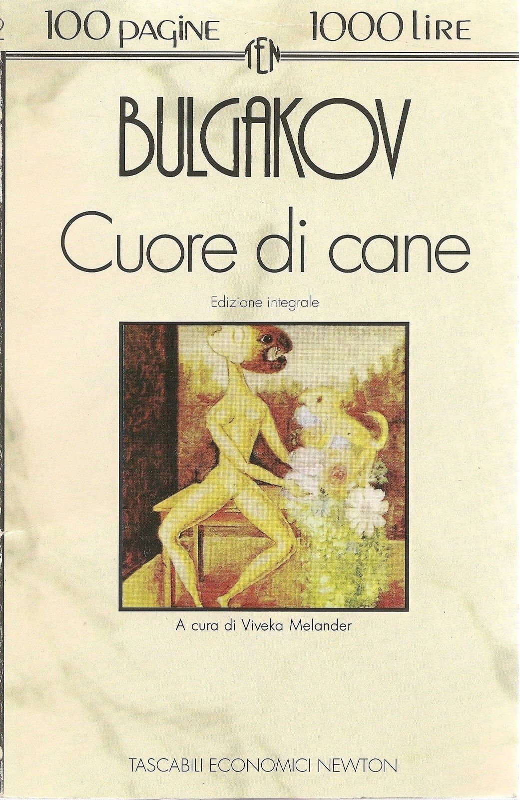 CUORE DI CANE - MICHAIL BULGAKOV - NEWTON 1993 - OUTLET DEL LIBRO