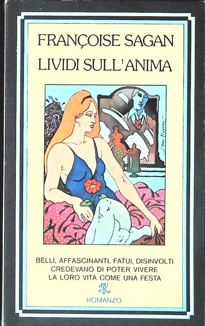 LIVIDI SULL'ANIMA - FRANCOISE SAGAN - RIZZOLI 1975 - OUTLET DEL LIBRO