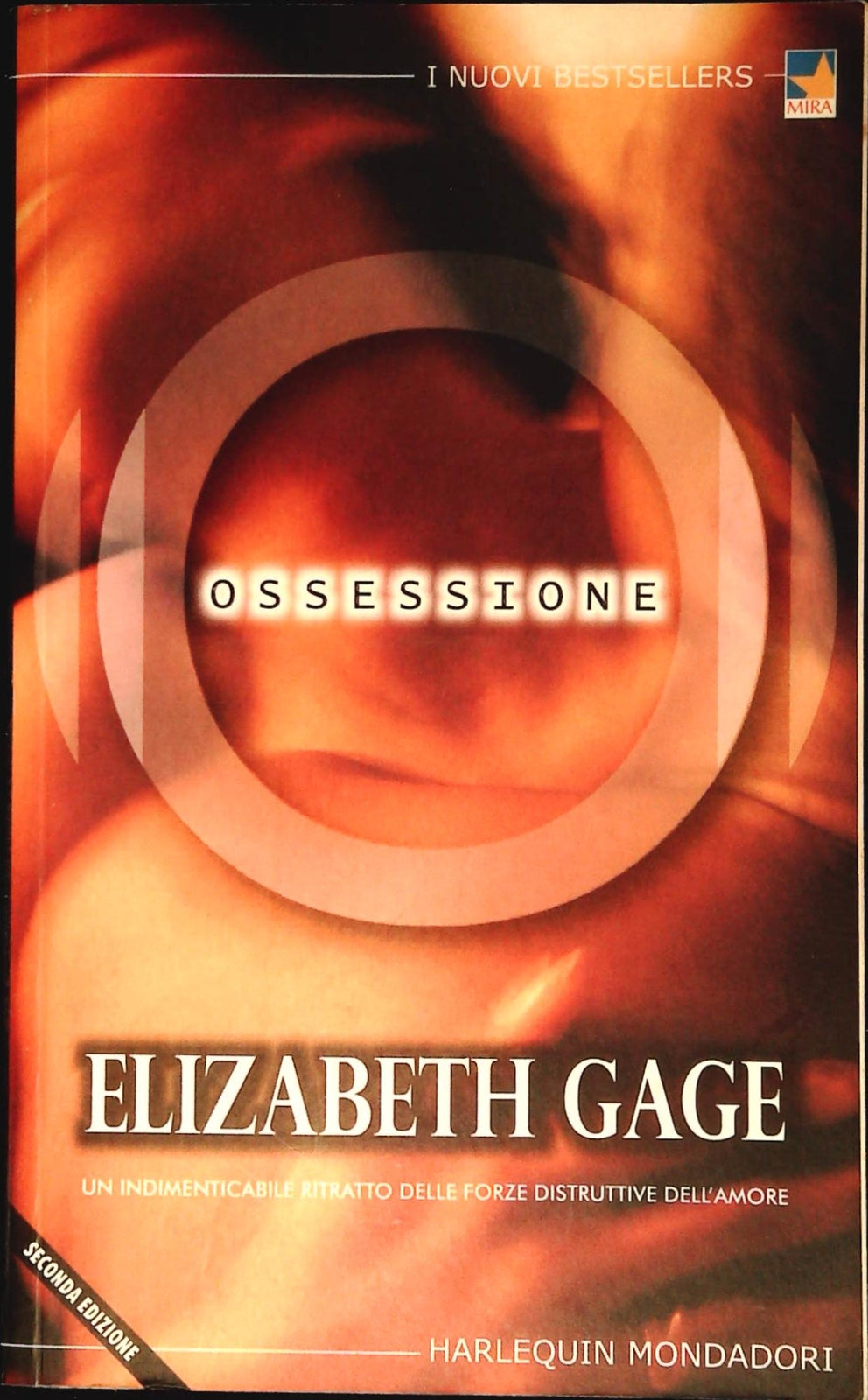 OSSESSIONE - ELISABETH GAGE - HARLEQUIN MONDADORI 2003