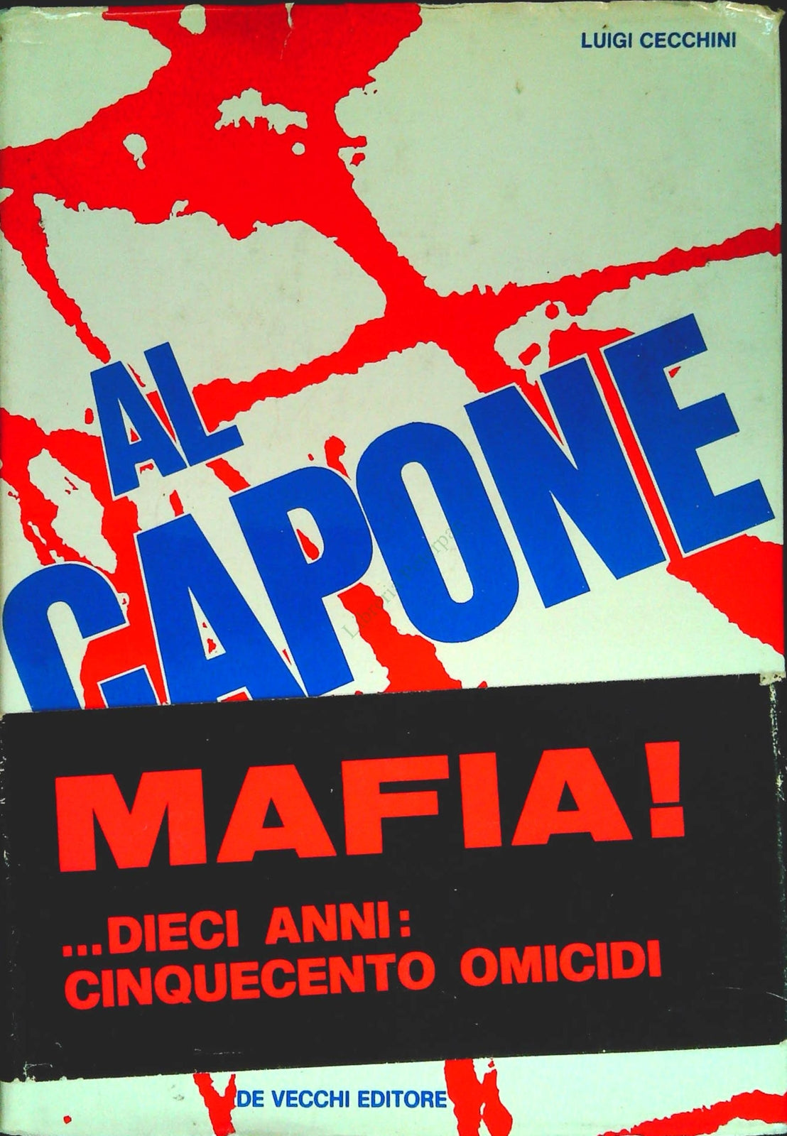 AL CAPONE - LUIGI CECCHINI