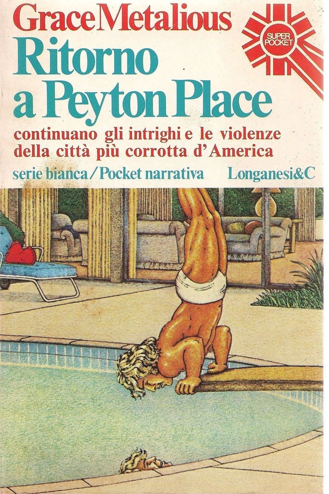 RITORNO A PEYTON PLACE - GRACE METALIOUS - SUPER POCKET LONGANESI