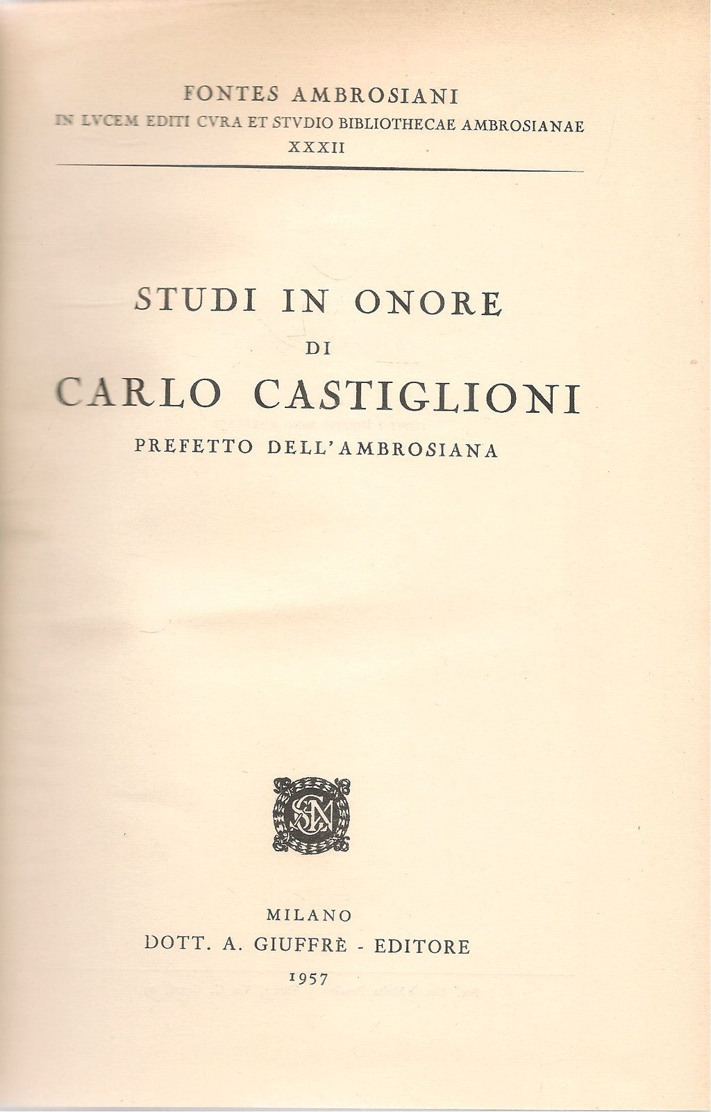 STUDI IN ONORE DI CARLO CASTIGLIONI - ED. GIUFFRE' 1957