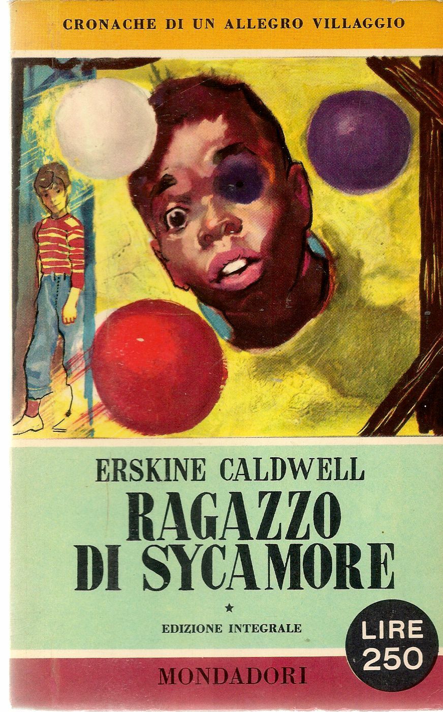 RAGAZZI DI SYCAMORE - ERSKINE CALDWELL