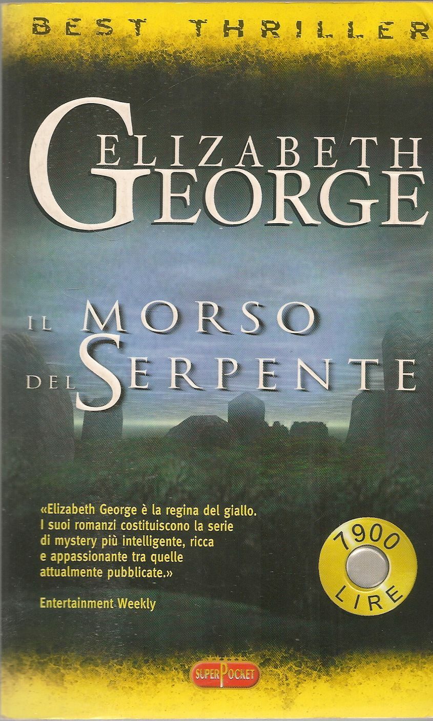 IL MORSO DEL SERPENTE - ELIZABETH GEORGE - SUPERPOCKET 2001