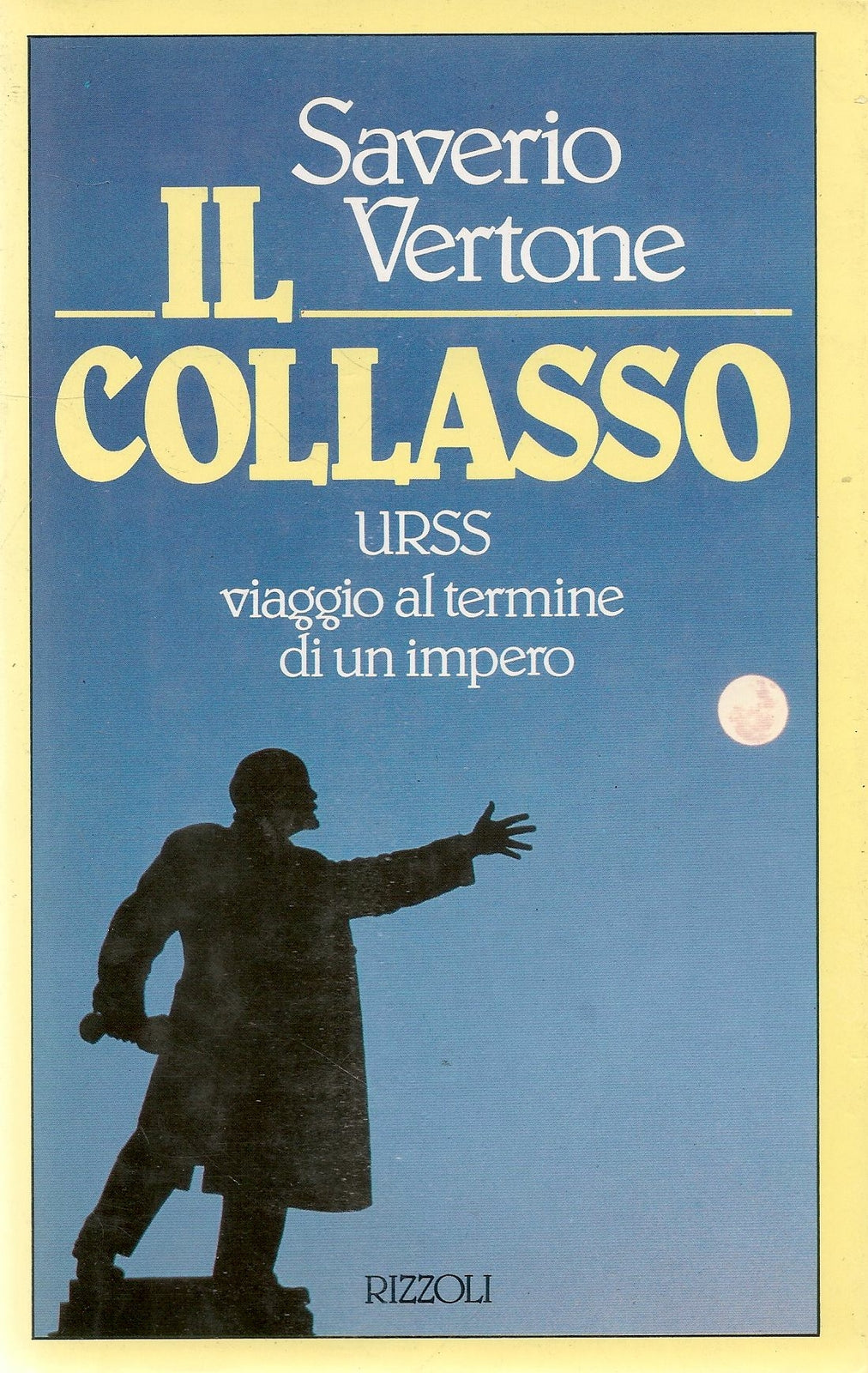 IL COLLASSO - SAVERIO VERTONE