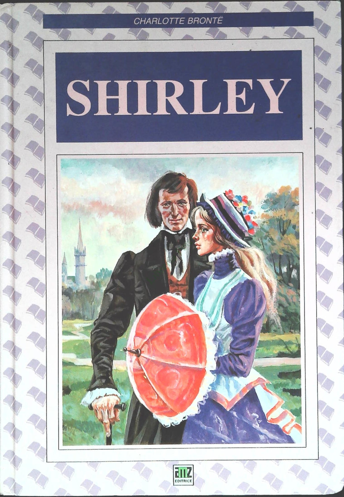 SHIRLEY - CHARLOTTE BRONTE - AMZ 1990