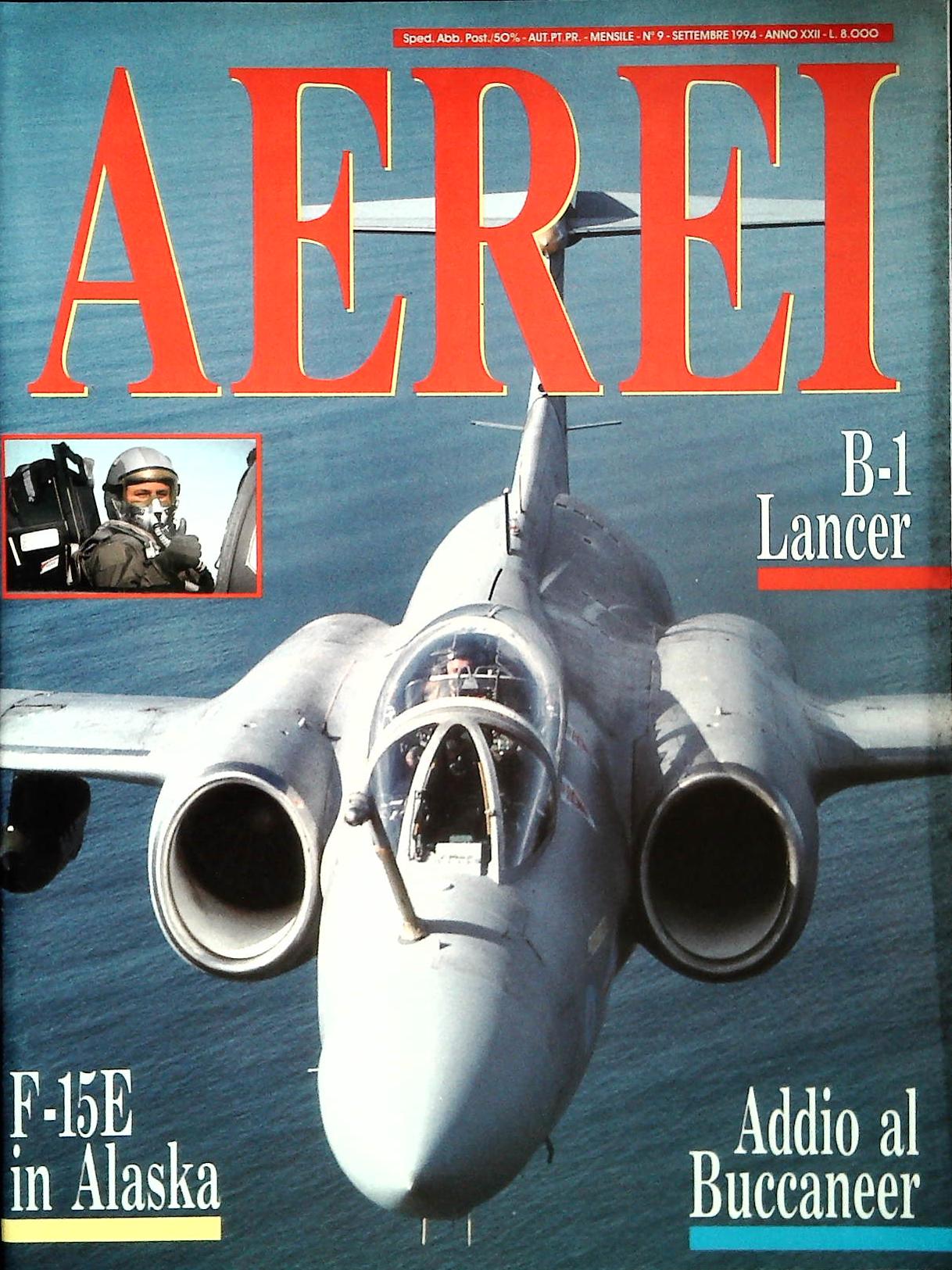 AEREI SETTEMBRE 1994 - B-1 LANCER - F15E