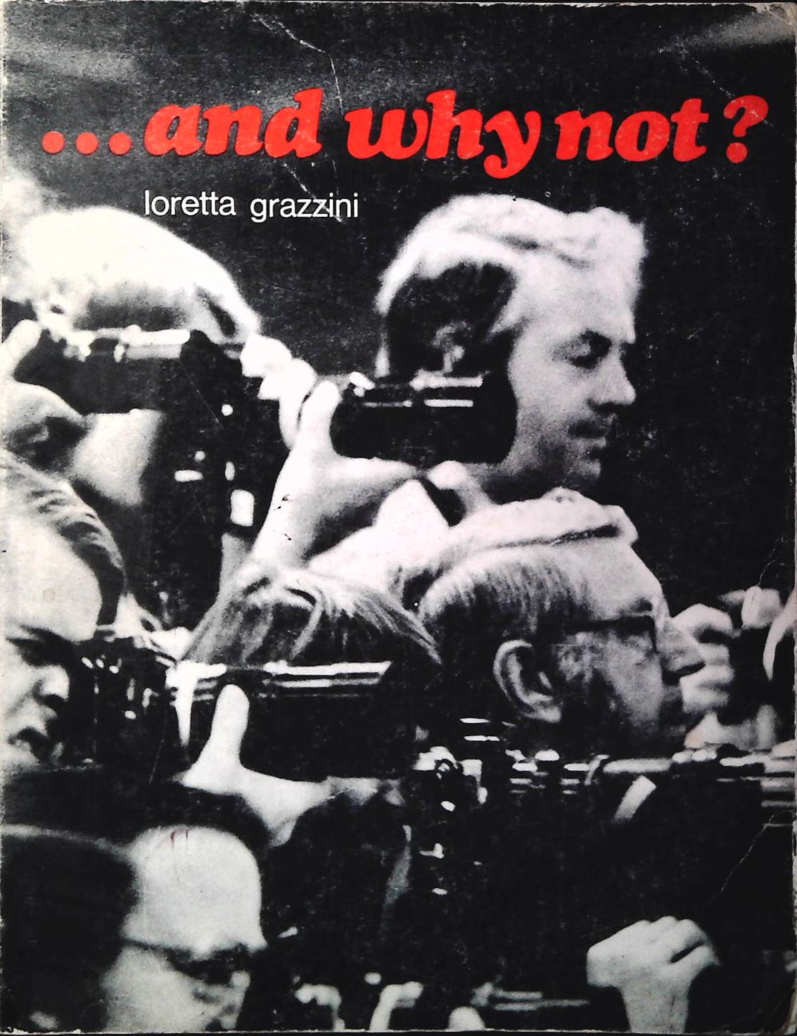... AND WHY NOT - LORETTA GRAZZINI - ENGLISH TEXT